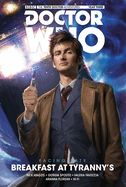 Portada de Doctor Who - The Tenth Doctor: Facing Fate Volume 1: Breakfast at Tyranny's