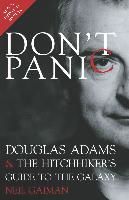 Portada de Don't Panic: Douglas Adams & the Hitchhiker's Guide to the Galaxy