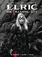 Portada de Michael Moorcock's Elric Vol. 4: The Dreaming City