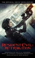 Portada de Resident Evil: Retribution: The Official Movie Novelization