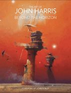 Portada de The Art of John Harris: Beyond the Horizon