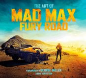 Portada de The Art of Mad Max: Fury Road