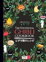 Portada de The Unofficial Ghibli Cookbook