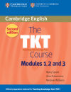 TKT COURSE MODULES 1 2 AND 3 2¦ED