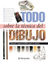 TODO SOBRE LA TECNICA DEL DIBUJO