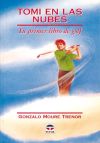 TOMI EN LAS NUBES. TU PRIMER LIBRO DE GOLF