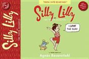 Portada de Silly Lilly and the Four Seasons: Toon Books Level 1