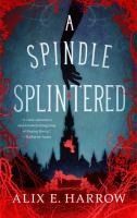 Portada de A Spindle Splintered