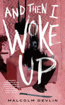 Portada de And Then I Woke Up