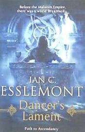 Portada de Dancer's Lament: A Novel of the Malazan Empire