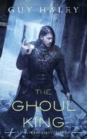 Portada de The Ghoul King: A Story of the Dreaming Cities