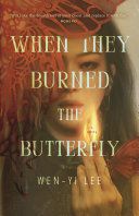 Portada de When They Burned the Butterfly