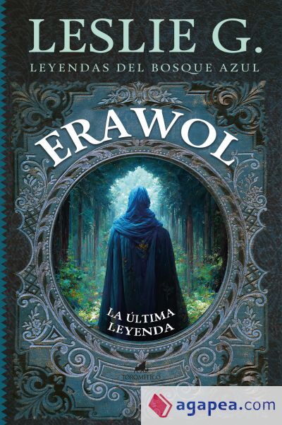 ERAWOL: LA ÚLTIMA LEYENDA