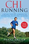Portada de ChiRunning: A Revolutionary Approach to Effortless, Injury-Free Running