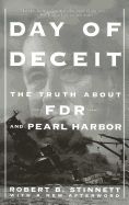 Portada de Day of Deceit: The Truth about FDR and Pearl Harbor