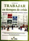 TRABAJAR EN TIEMPOS DE CRISIS. CLAVES PRACTICAS PARA ENCONTR