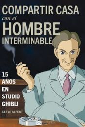 Portada de COMPARTIR CASA CON EL HOMBRE INTERMINABLE