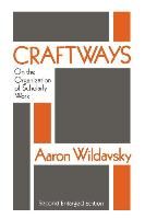 Portada de Craftways: On the Organization of Scholarly Work