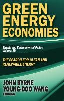 Portada de Green Energy Economies: The Search for Clean and Renewable Energy