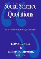Portada de Social Science Quotations: Who Said What, When, and Where