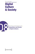 DIGITAL CULTURE & SOCIETY (DCS) VOL. 5, ISSUE 1/2019: INEQUALITIES AND ...