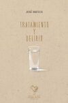 TRATAMIENTO Y DELIRIO
