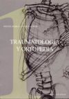 TRAUMATOLOGÍA Y ORTOPEDIA (2 VOL.)