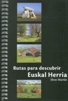 Portada de 50 MEJORES RUTAS PARA DESCUBRIR EUSKAL HERRIA