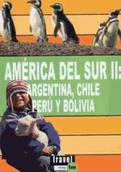 Portada de AMERICA DEL SUR II: ARGENTINA,CHILE,PERU Y BOLIVIA