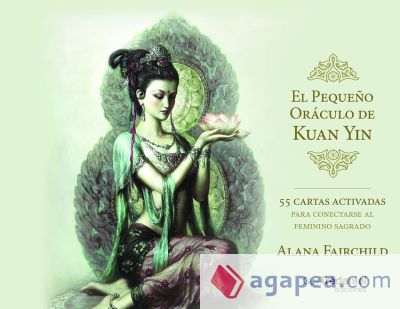 EL PEQUEÑO ORACULO DE KUAN YIN