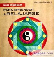 Portada de Para aprender a relajarse (Taller Mandalas)