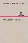 Portada de Der Badeort Salzloch