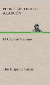 Portada de El Capitán Veneno The Hispanic Series