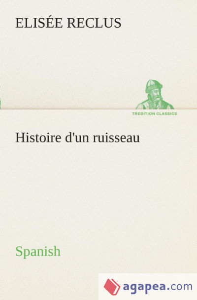 Histoire dun ruisseau. Spanish