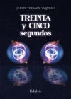 TREINTA Y CINCO SEGUNDOS