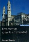 TRES ESCRITOS SOBRE LA UNIVERSIDAD