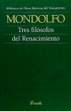 TRES FILOSOFOS DEL RENACIMIENTO