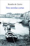 TRES NOVELAS CORTAS