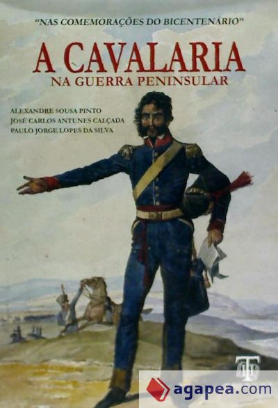 CAVALARIA NA GUERRA PENINSULAR, A