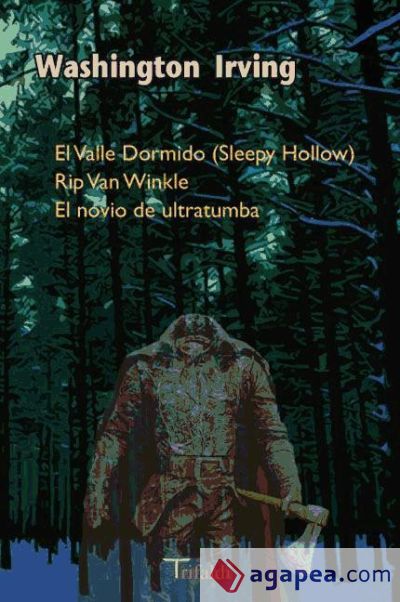 EL VALLE DORMIDO - RIP VAN WINKLE- EL NOVIO DE ULTRATUMBA (Ebook)