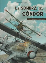 Portada de LA SOMBRA DEL CONDOR. 1936: BAJO UN CIELO ESPAÑOL