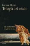 TRILOGIA DEL ASFALTO