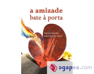 A AMIZADE BATE A PORTA.(JUVENIL)