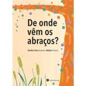 Portada de DE ONDE VEM OS ABRA€OS.(INFANTIL)