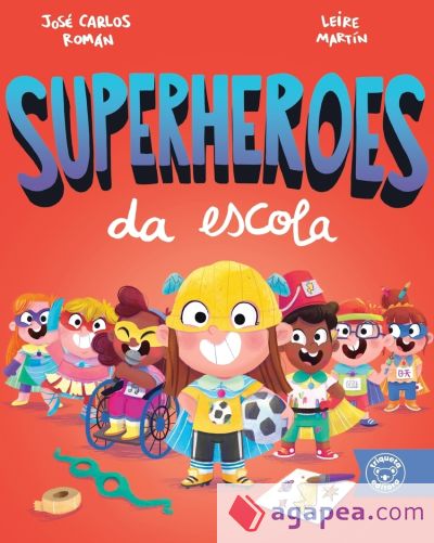 (GAL) SUPERHEROES DA ESCOLA