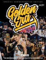 Portada de Golden Era: The Denver Nuggets' Historic Run to the 2023 NBA Title