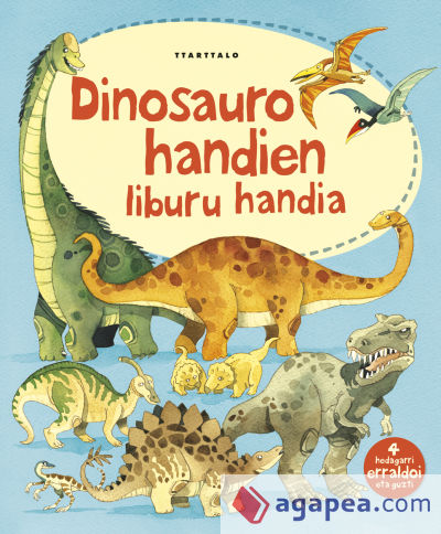 DINOSAURIO HANDIEN LIBURU HANDIA