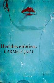 Portada de Heridas crónicas