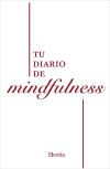TU DIARIO DE MINDFULNESS