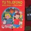 TU TELEFONO PARA JUGAR Y APRENDER